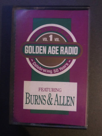 Burns And Allen - Golden Age Radio Vol 1 Celebrating 50 Years *CASSETTE* | Near Mint (NM) Near Mint (NM)-Music History