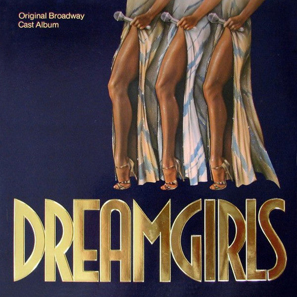 Dreamgirls Original Broadway Cast - Dreamgirls Original Broadway Cast Album (VINYL) | Near Mint (NM) Excellent+ (EX+)-Music History