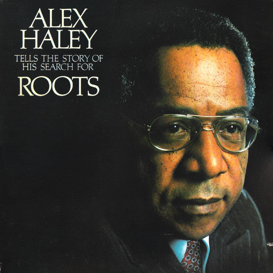 Alex Haley - Tells The Story Of His Search For Roots | Mint (M) Near Mint (NM)-Music History