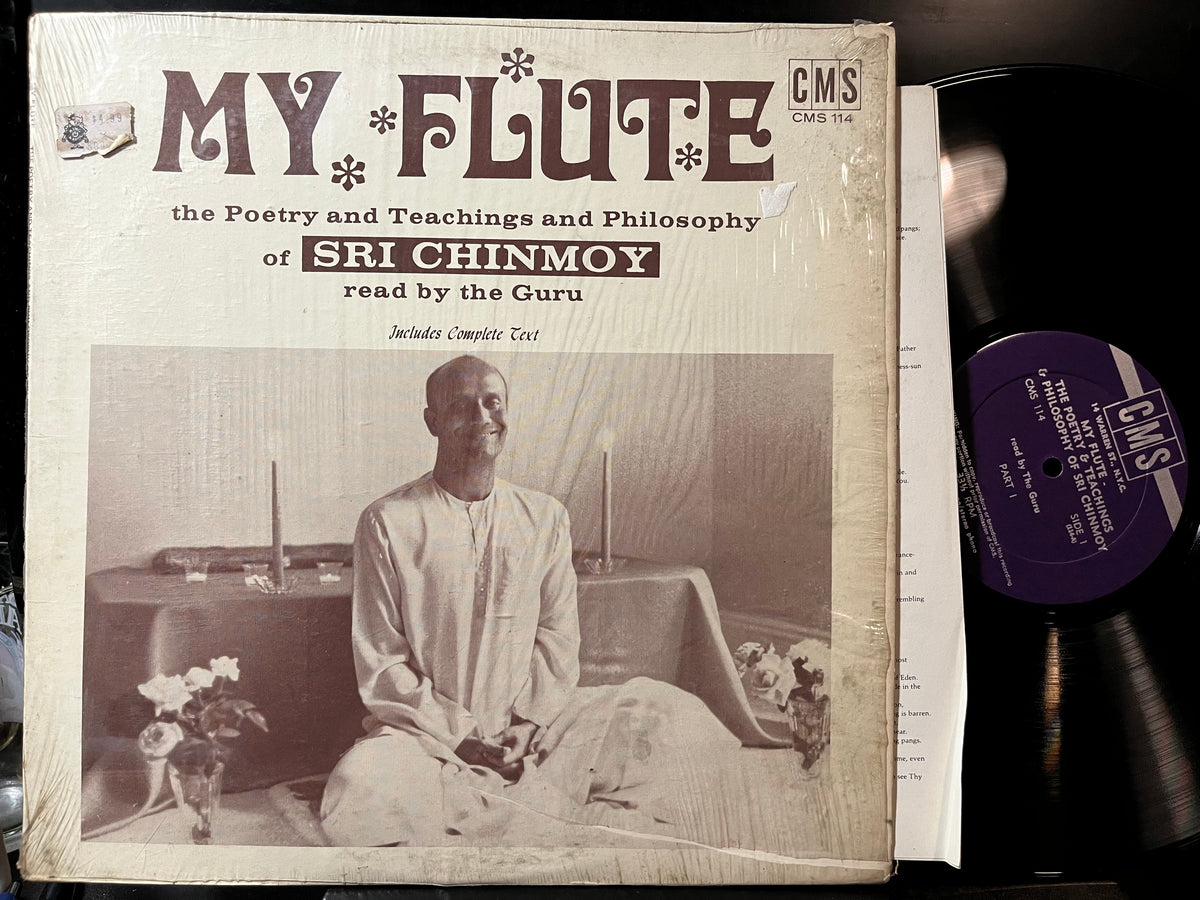 Sri Chinmoy - My Flute: The Poetry And Teachings And Philosophy Of Sri Chinmoy (VINYL LP) | Near Mint- (NM-) Near Mint (NM)-Music History