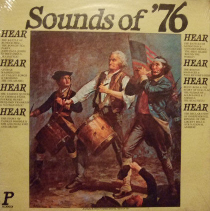 The Pickwick Society Of Performing Arts - Sounds Of '76 And The American Revolution. The Exciting Events Of The Birth Of Our Nation | Near Mint (NM) Near Mint (NM)-Music History