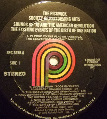 The Pickwick Society Of Performing Arts - Sounds Of '76 And The American Revolution. The Exciting Events Of The Birth Of Our Nation | Near Mint (NM) Near Mint (NM)-Music History