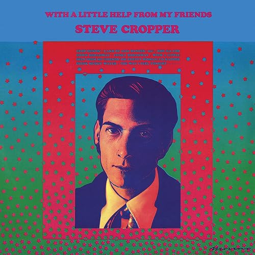 Steve Cropper - With A Little Help From My Friends (VINYL LP Omnivore OVLP-523) | NEW-Music History