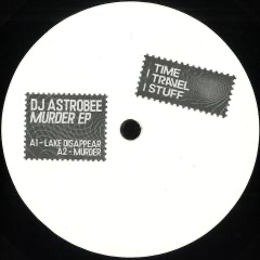 DJ ASTROBEE - Murder EP (VINYL) |--Music History