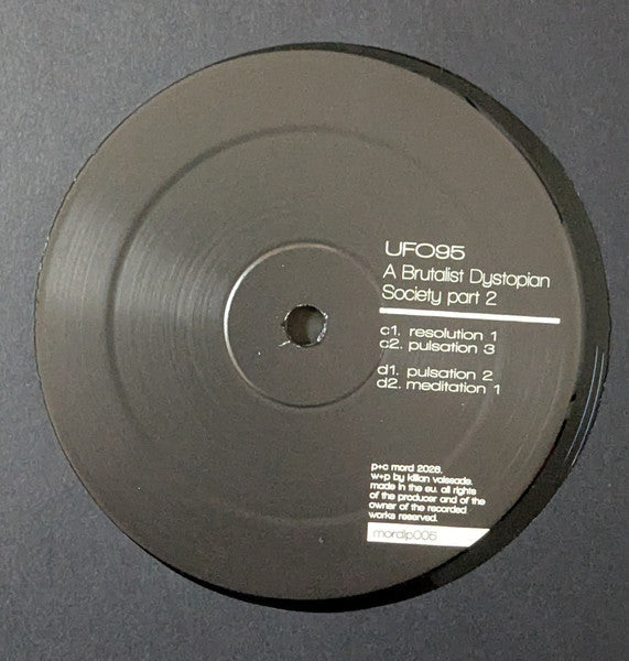 UFO95 - A Brutalist Dystopian Society - Part 2 (2xVINYL) |--Music History