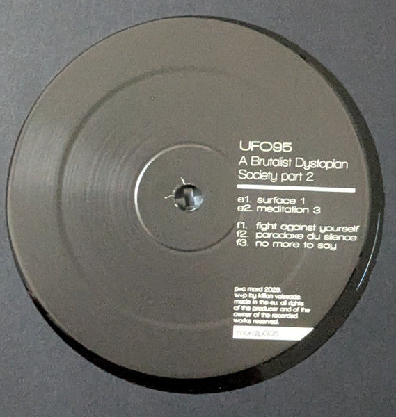 UFO95 - A Brutalist Dystopian Society - Part 2 (2xVINYL) |--Music History