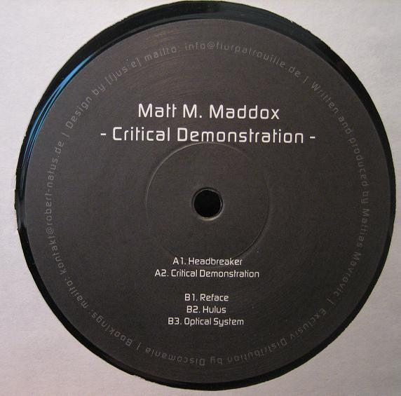Matt M. Maddox - Critical Demonstration | Excellent (EX) Very Good Plus (VG+)--Music History