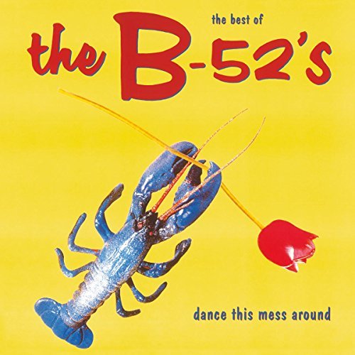 The B-52's - The Best Of The B-52's - Dance This Mess Around | Mint (M) Mint (M)-Music History