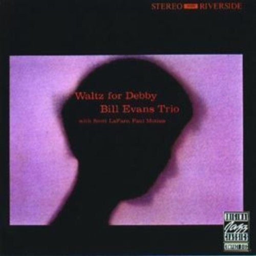 The Bill Evans Trio With Scott LaFaro, Paul Motian - Waltz For Debby | Mint (M) Mint (M)-Music History