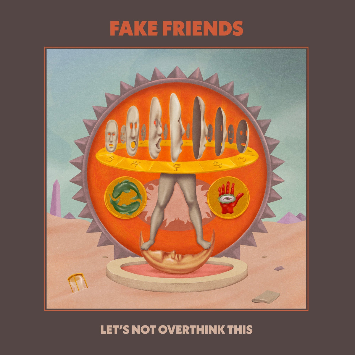 The Fake Friends - Let'S Not Overthink This |-Music History