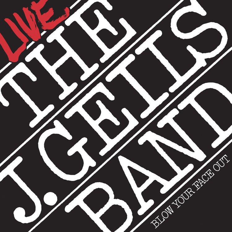 The J. Geils Band - (PRESALE 7/24/26) Blow Your Face Out Live (2xVINYL) | Mint (M) Mint (M)-Music History