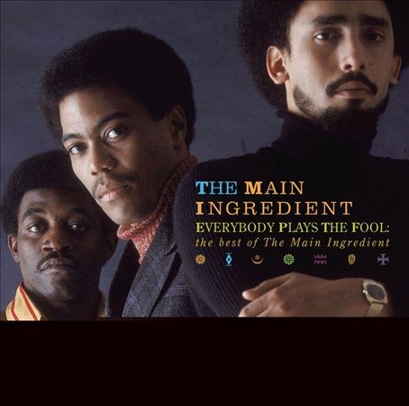 The Main Ingredient - EVERYBODY PLAYS THE |-Music History