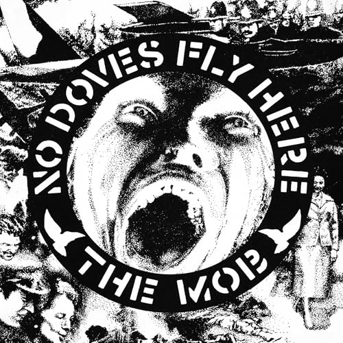 The Mob - (PRE-ORDER 10/3/25) No Doves Fly Here (12" VINYL 45 RPM SINGLE) | Mint (M) Mint (M)-Music History