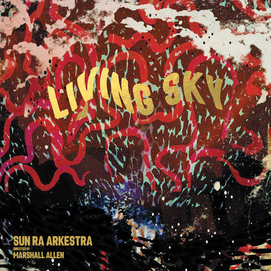 The Sun Ra Arkestra Directed By Marshall Allen - Living Sky | Mint (M) Mint (M)-Music History