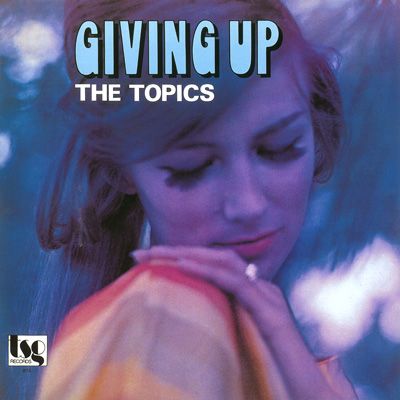 THE TOPICS - Giving Up |-Music History