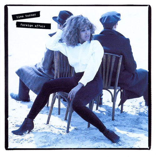 Tina Turner - Foreign Affair (Remastered) (2 Lp's) |-Music History