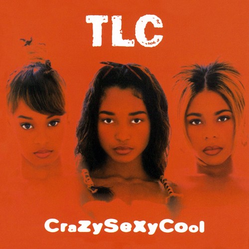 Tlc - Crazysexycool |-Music History