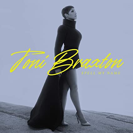 Toni Braxton - Spell My Name |-Music History