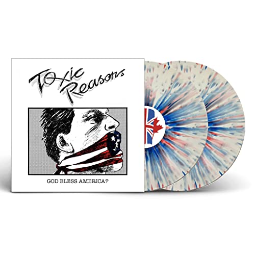 Toxic Reasons - God Bless America? (Red/White/Blue Splatter Vinyl 2Lp) |-Music History