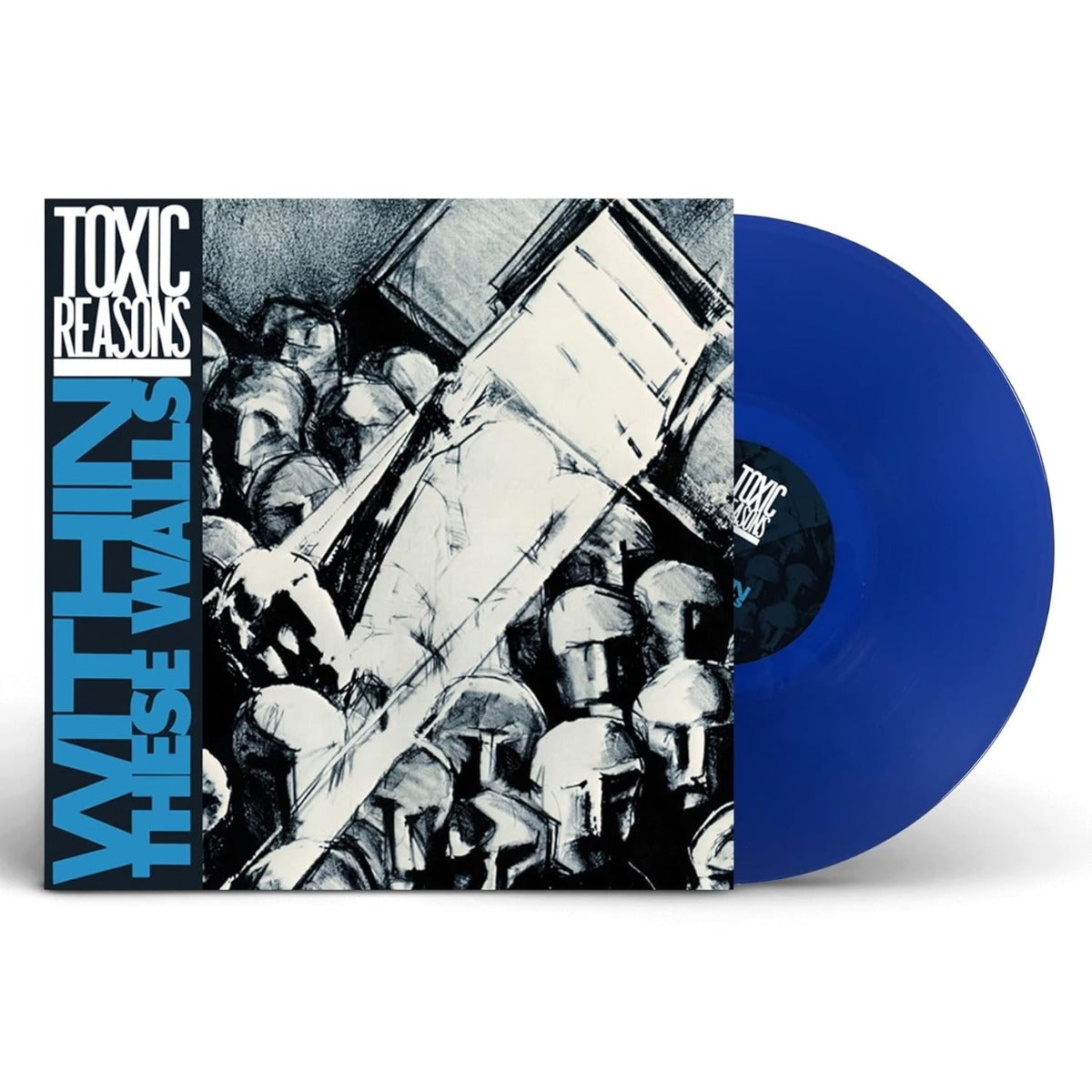 Toxic Reasons - Within These Walls (Blue Vinyl) [Import] |-Music History