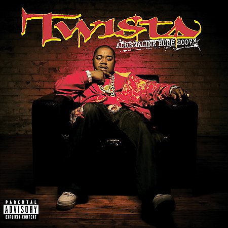 Twista - Adrenaline Rush 2007 [PA] |-Music History