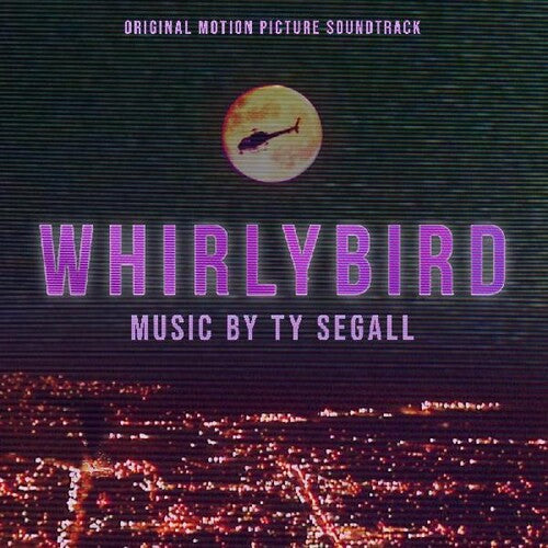 Ty Segall - Whirlybird (Original Motion Picture Soundtrack) | Mint (M) Mint (M)-Music History