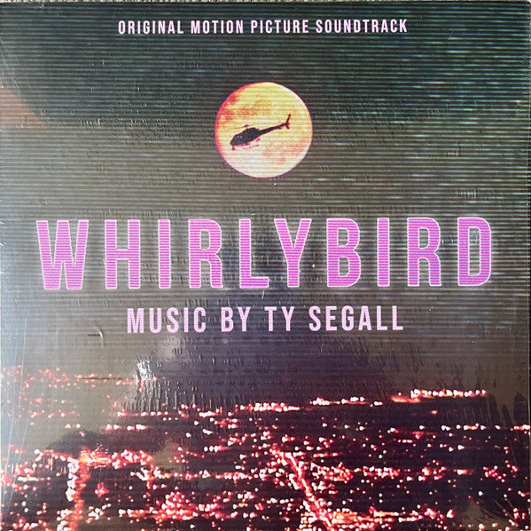 Ty Segall - Whirlybird (Original Motion Picture Soundtrack) | Mint (M) Mint (M)-Music History