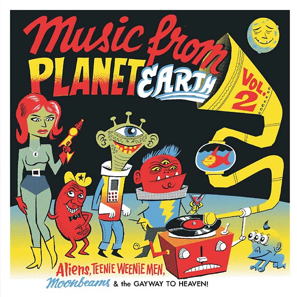 Various - Music from Planet Earth Volume 2: Aliens, Teenie Weenie Men, Moonbeams & the Gayway to Heaven [Import] | Mint (M) Mint (M)-Music History