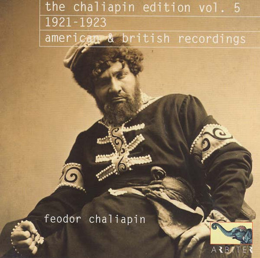 Va - The Chaliapin Edition, Vol. 5: 1921-1923 - American & British Recordings |-Music History
