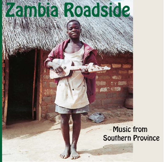 Va - Zambia Roadside: Music from Southern Province (CD) | Mint (M) Mint (M)--Music History