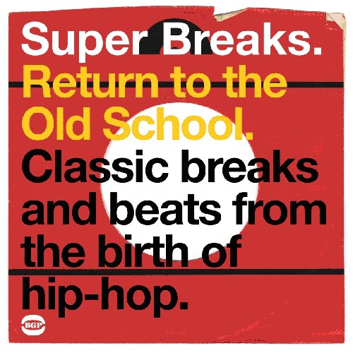 Various Artists - Super Breaks: Return To The Old School [Import] (2 Lp's) |-Music History