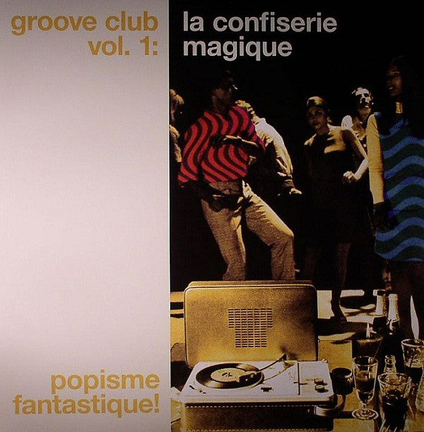 Groove Club Vol. 1: La Confiserie Magique | Mint (M) Mint (M)-Music History