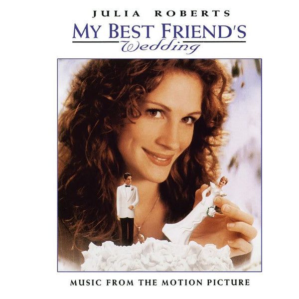 Various - My Best Friend's Wedding (Music From The Motion Picture) | Mint (M) Mint (M)-Music History