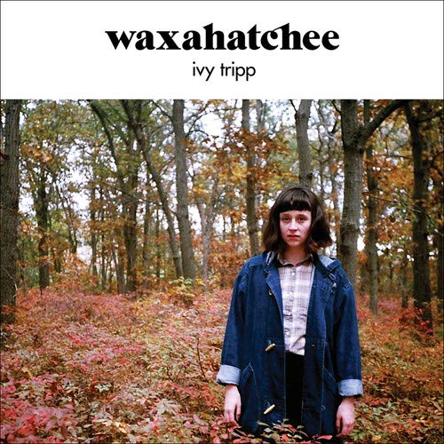 Waxahatchee - Ivy Tripp | Mint (M) Mint (M)-Music History