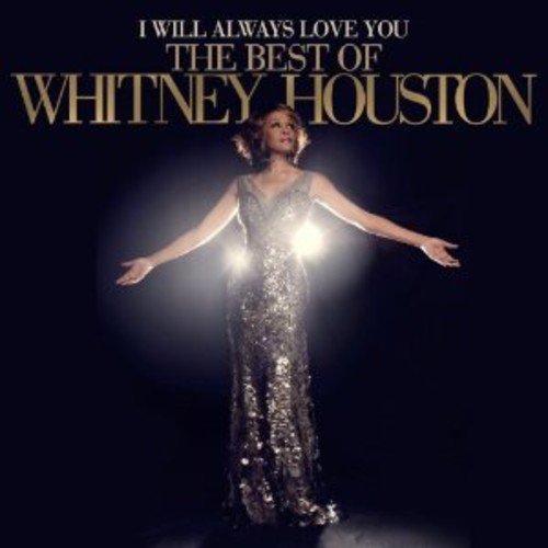 Whitney Houston - I WILL ALWAYS LOVE YOU: BEST OF |-Music History