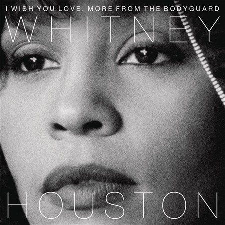 Whitney Houston - I WISH YOU LOVE: MORE FROM THE BODYGUARD |-Music History