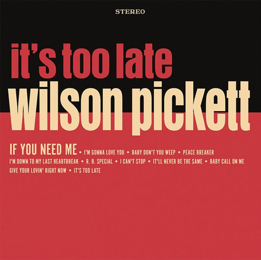 Wilson Pickett - It's Too Late (Indie Exclusive, Colored Vinyl, Cream, Anniversary Edition) |-Music History