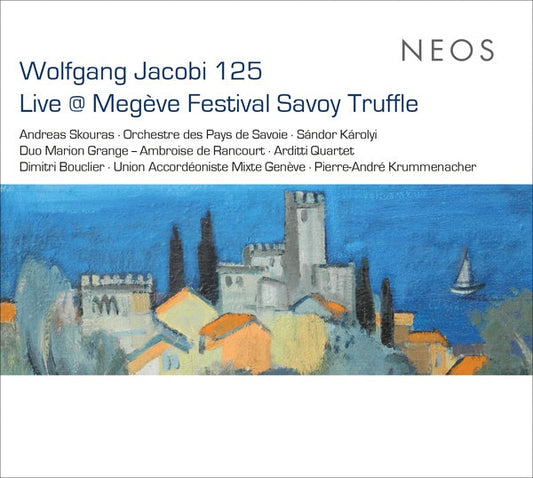 WOLFGANG JAKOBI - Live at Megeve Festival Savoy Truffle |-Music History