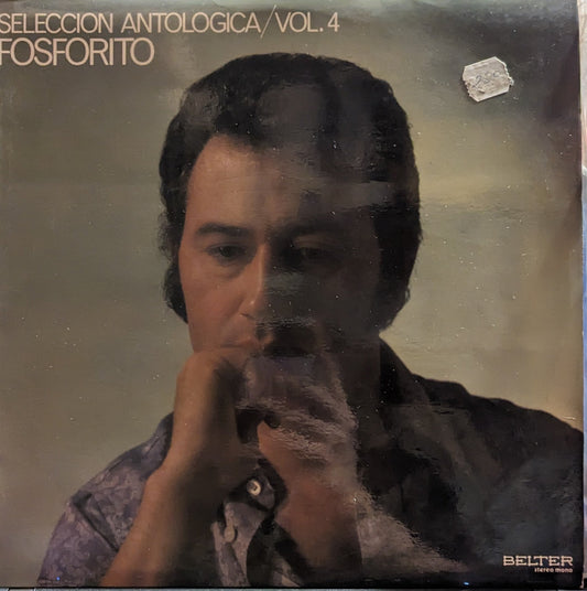 Fosforito - Seleccion Antologica / Vol. 4 *SPAIN* | Near Mint (NM) Excellent (EX)-Music History