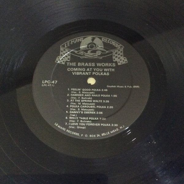 The Brass Works (2) - Coming At You With Vibrant Polkas! (VINYL) | Near Mint (NM) Near Mint (NM)--Music History