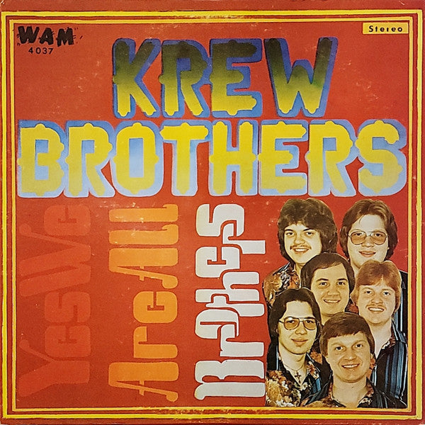 The Krew Brothers - Yes We Are All Brothers (VINYL) | Near Mint (NM) Near Mint (NM)--Music History