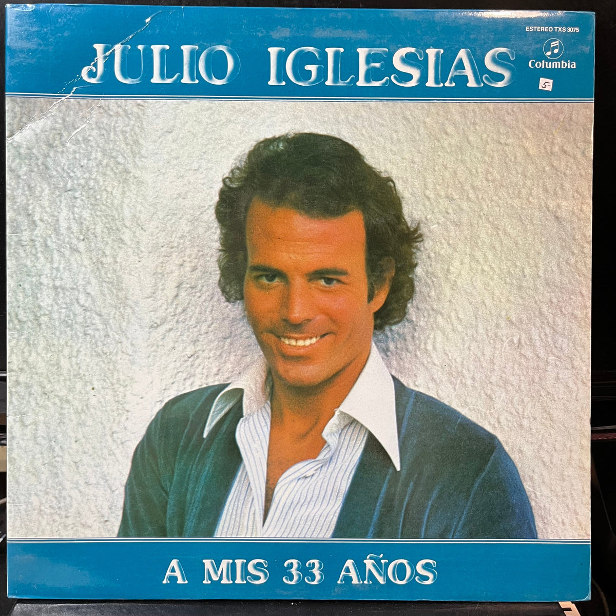 Julio Iglesias - A Mis 33 Años (VINYL LP COLUMBIA TXS 3075 1977) | USED Near Mint (NM or M-) Excellent+ (EX+)--Music History