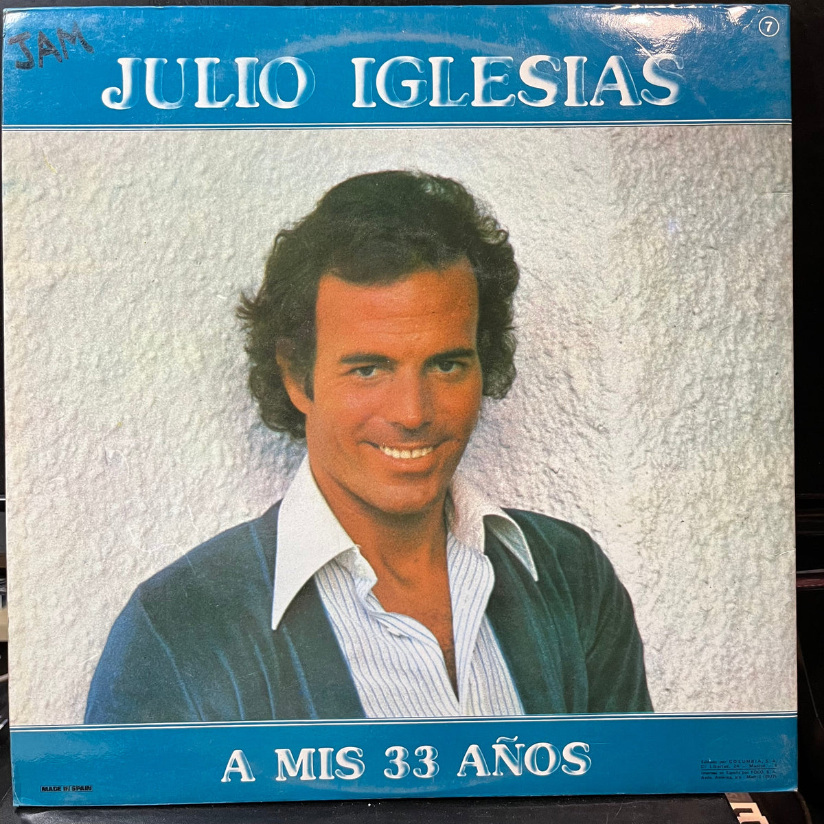 Julio Iglesias - A Mis 33 Años (VINYL LP COLUMBIA TXS 3075 1977) | USED Near Mint (NM or M-) Excellent+ (EX+)--Music History