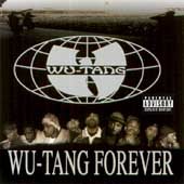 Wu-tang Clan - WU-TANG FOREVER |-Music History